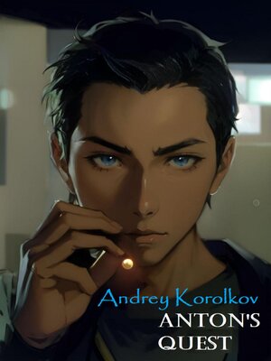 cover image of Anton's Quest. Part 1